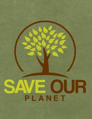 Book cover for Save Our Planet