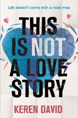 Cover of This is Not a Love Story