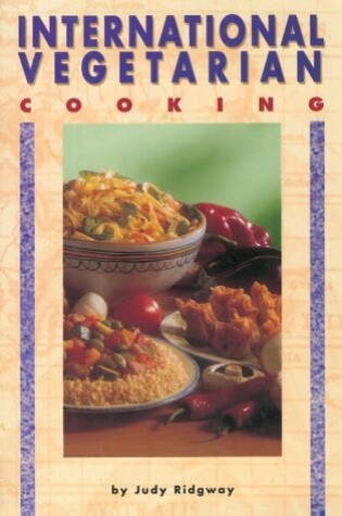 Cover of International Vegetarian Cooking