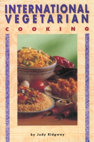 Book cover for International Vegetarian Cooking