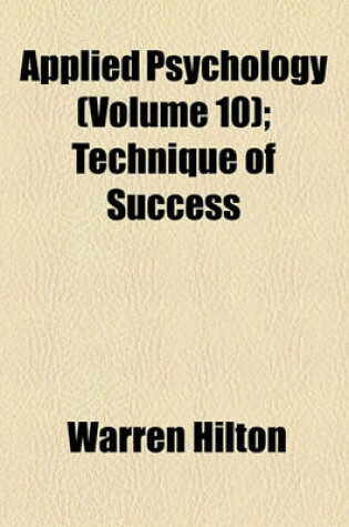 Cover of Applied Psychology (Volume 10); Technique of Success