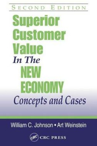 Cover of Superior Customer Value in the New Economy: Concepts and Cases