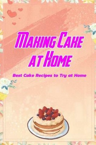 Cover of Making Cake at Home