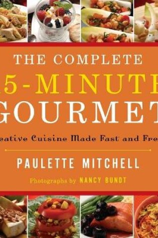 Cover of The Complete 15 Minute Gourmet