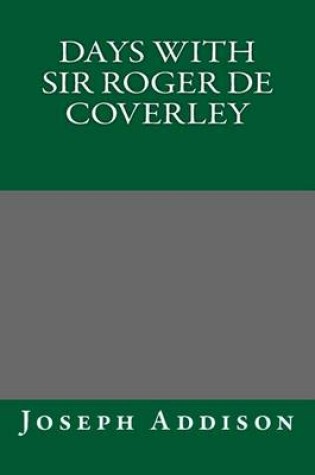 Cover of Days with Sir Roger de Coverley