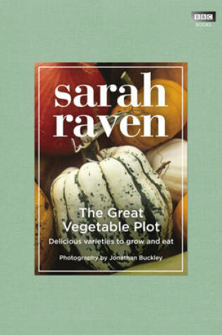 Cover of The Great Vegetable Plot