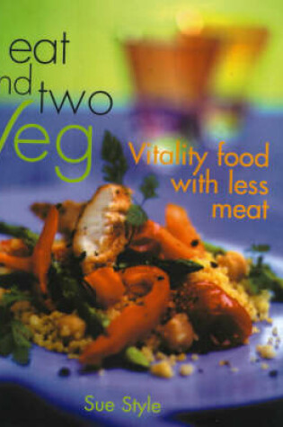 Cover of The Eat and Two Veg