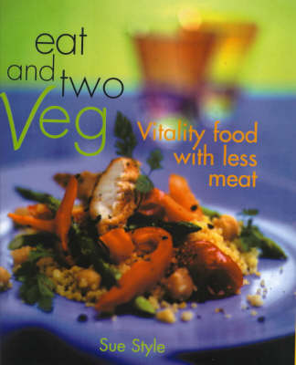 Book cover for The Eat and Two Veg