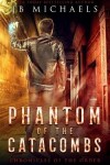 Book cover for Phantom of the Catacombs