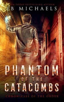 Book cover for Phantom of the Catacombs