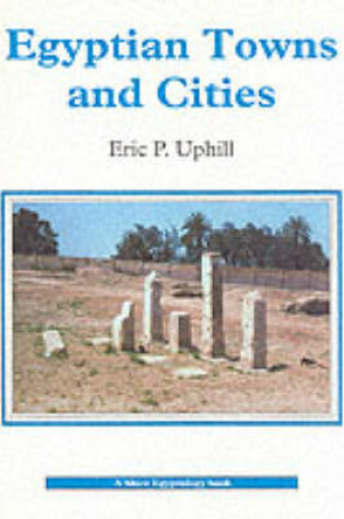 Cover of Egyptian Towns and Cities