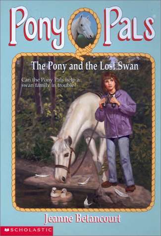 Book cover for The Pony and the Lost Swan