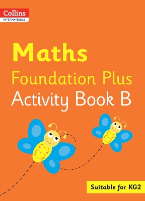 Cover of Collins International Maths Foundation Plus Activity Book B