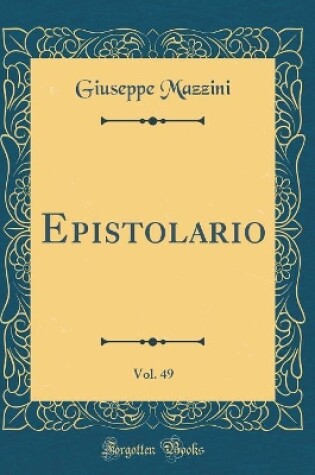 Cover of Epistolario, Vol. 49 (Classic Reprint)
