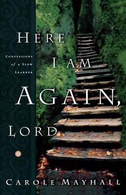 Book cover for Here I Am Again, Lord