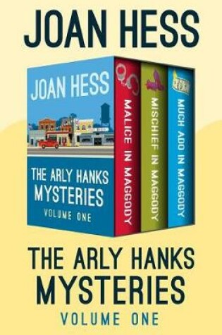 Cover of The Arly Hanks Mysteries Volume One