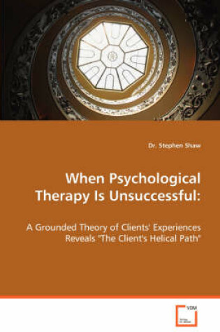 Cover of When Psychological Therapy Is Unsuccessful