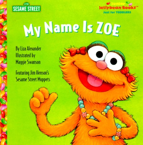 Book cover for Junior Jellybean: My Name is Zoe