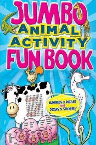 Cover of Jumbo Animal Activity Fun Book