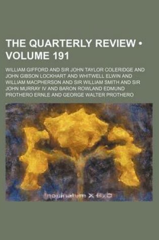 Cover of The Quarterly Review (Volume 191)