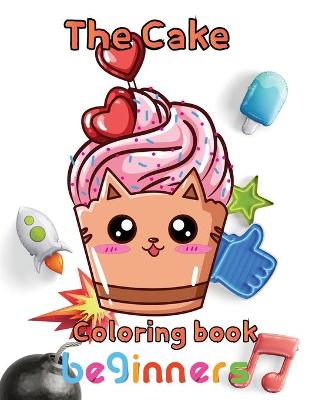 Book cover for The cake coloring book beginners