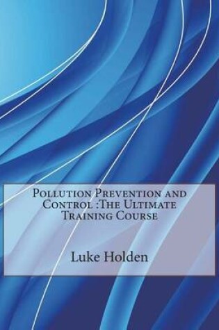 Cover of Pollution Prevention and Control