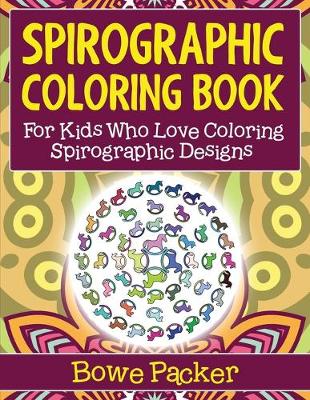 Book cover for Spirographic Coloring Book