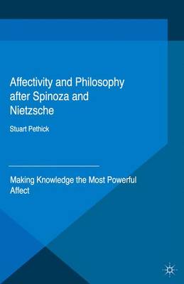 Book cover for Affectivity and Philosophy After Spinoza and Nietzsche