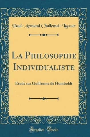 Cover of La Philosophie Individualiste