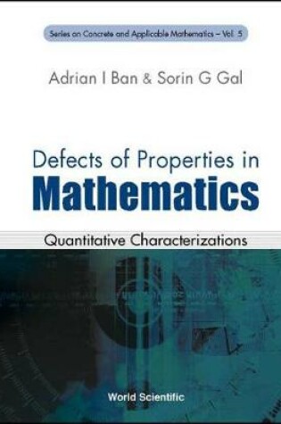 Cover of Defects Of Properties In Mathematics: Quantitative Characterizations