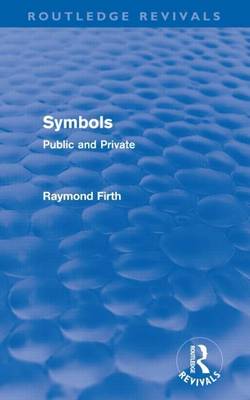 Book cover for Symbols (Routledge Revivals): Public and Private