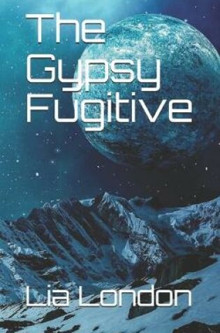 Cover of The Gypsy Fugitive