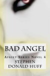 Book cover for Bad Angel