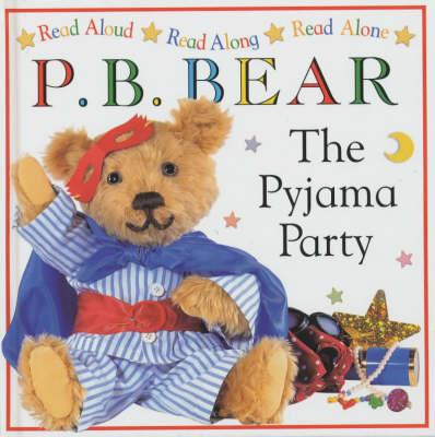 Book cover for Pyjama Bedtime Bear:  The Pyjama Party