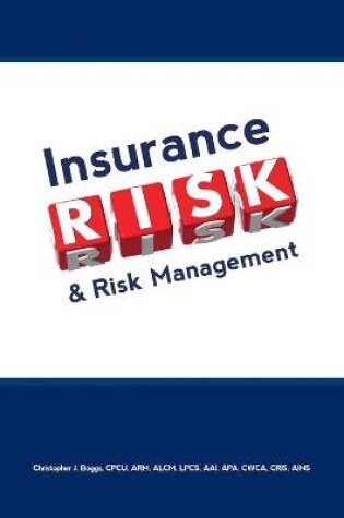 Cover of Insurance, Risk & Risk Management