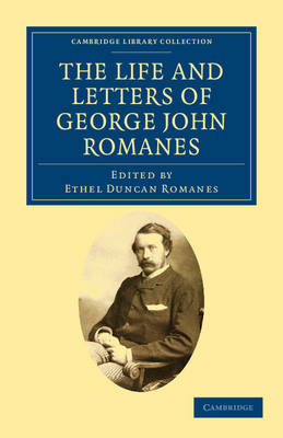 Cover of The Life and Letters of George John Romanes