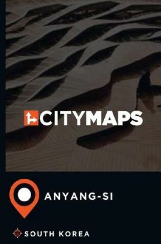 Cover of City Maps Anyang-si South Korea