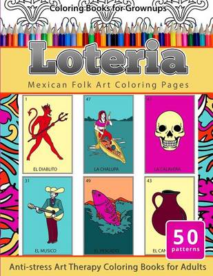 Book cover for Coloring Books for Grownups Loteria