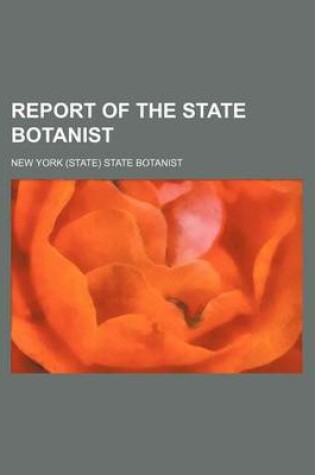 Cover of Report of the State Botanist