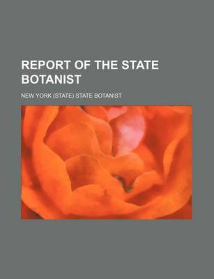 Book cover for Report of the State Botanist