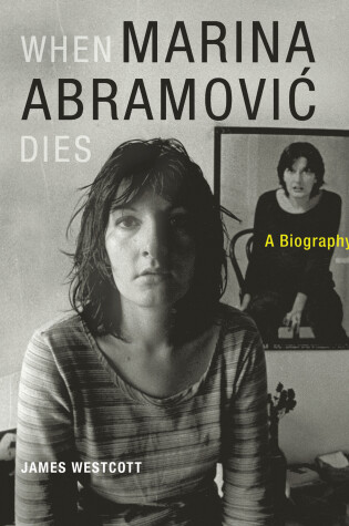 Cover of When Marina Abramovic Dies