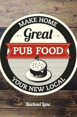 Cover of Great Pub Food