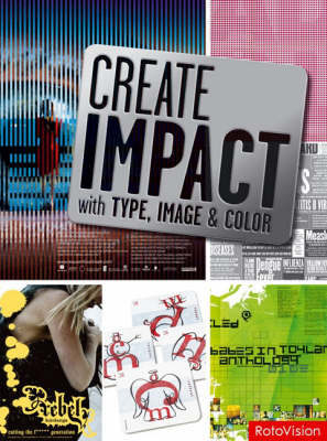 Book cover for Create Impact with Type, Image, and Color