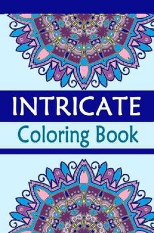 Cover of Intricate Coloring Book