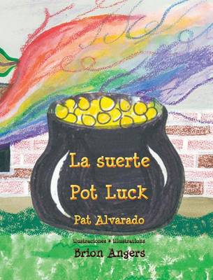 Book cover for La suerte * Pot Luck