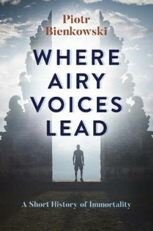 Cover of Where Airy Voices Lead