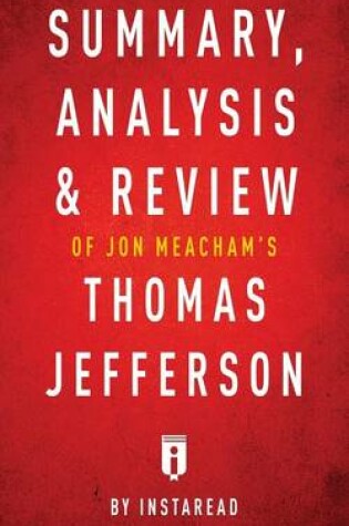 Cover of Summary, Analysis & Review of Jon Meacham's Thomas Jefferson by Instaread