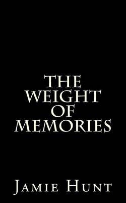 Book cover for The Weight of Memories