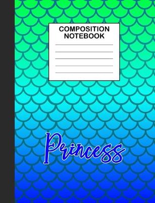 Book cover for Princess Composition Notebook