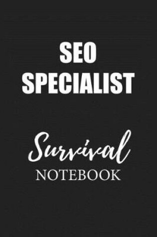 Cover of Seo Specialist Survival Notebook